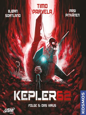 cover image of Das Virus--Kepler62, Folge 5